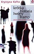 Krótka historia Iwony Tramp - Krystyna Kofta