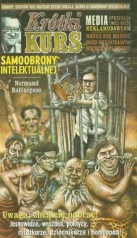 Krótki kurs samoobrony intelektualnej - Normand Baillargeon