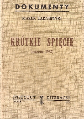 Krótkie spięcie (marzec 1968) - Jakub Karpiński