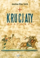 Krucjaty. Historia - Jonathan Riley-Smith
