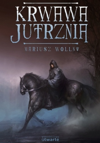 Krwawa jutrznia - Mariusz Wollny