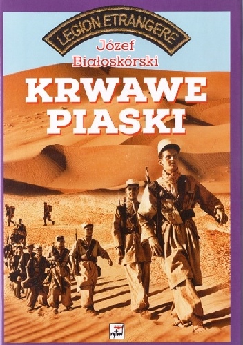 Krwawe Piaski - Józef Białoskórski