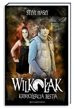 Krwiożercza bestia - Steve Feasey