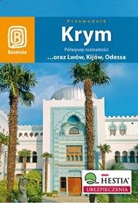 Krym. Półwysep rozmaitości oraz Lwów, Kijów, Odessa - Artur Grossman