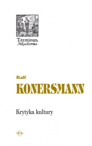 Krytyka kultury - Ralf Konersmann