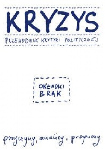 Kryzys Przewodnik Krytyki Politycznej