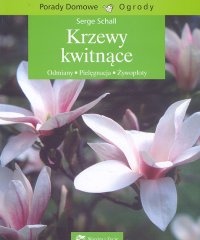 Krzewy kwitnące - Serge Schall