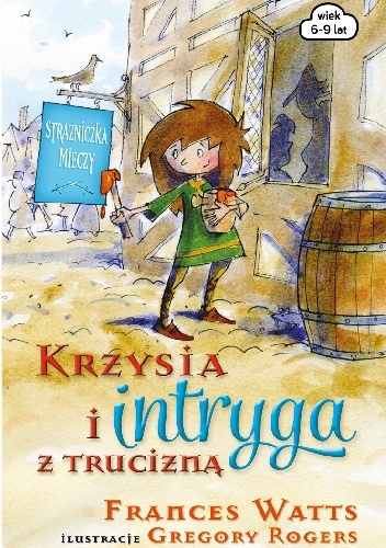 Krzysia i intryga z trucizną - Frances Watts