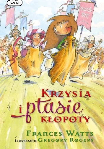 Krzysia i ptasie kłopoty - Frances Watts