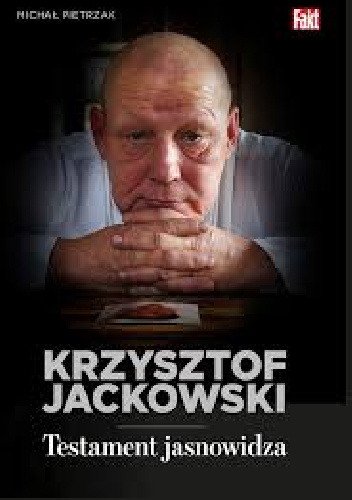 Krzysztof Jackowski - Spowiedź Jasnowidza - Michał Pietrzak