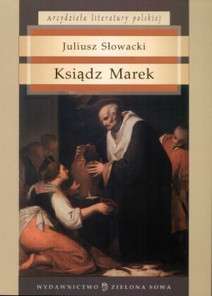 Ksiądz Marek - Juliusz Słowacki