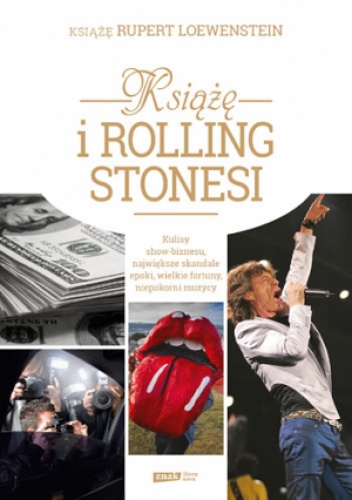 Książę i Rolling Stonesi. Biznes i rock and roll - Rupert Loewenstein