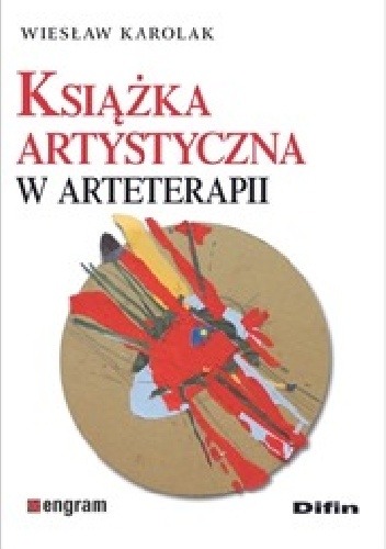 Książka artystyczna w arteterapii - Wiesław Karolak
