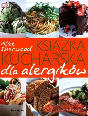 Książka Kucharska Dla Alergików - Alice Sherwood