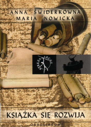 Książka się rozwija - Anna Świderkówna, Maria Nowicka
