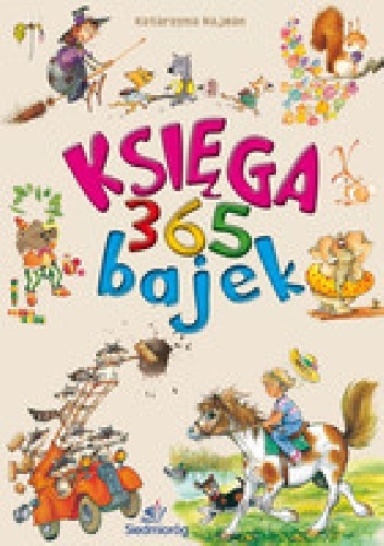 Księga 365 bajek - Katarzyna Najman