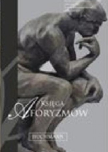 Księga aforyzmów - Katarzyna Janus