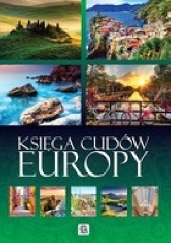 Księga cudów Europy - praca zbiorowa