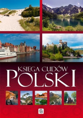Księga cudów Polski - praca zbiorowa