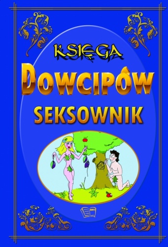 Księga Dowcipów "SEKSownik" - Zbigniew Skik