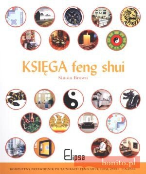 Księga feng shui - Simon Brown