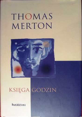 Księga godzin - Thomas Merton