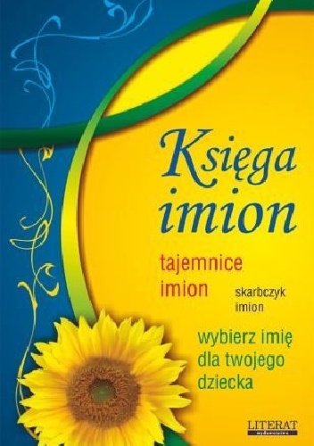 Księga imion. Tajemnice imion. Skarbczyk imion - Anna Wiśniewska, Anna Kisiel