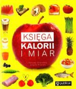 Księga kalorii i miar - Romana Chojnacka, Jolanta Przytuła