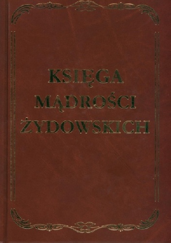 Księga mądrości żydowskich - praca zbiorowa