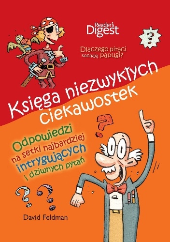 Księga niezwykłych ciekawostek - praca zbiorowa