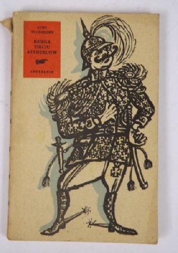 Księga pięciu szyderców - Kurt Tucholski