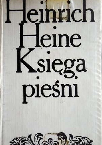 Księga Pieśni - Heinrich Heine