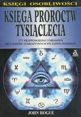 Księga proroctw tysiąclecia - John Hogue