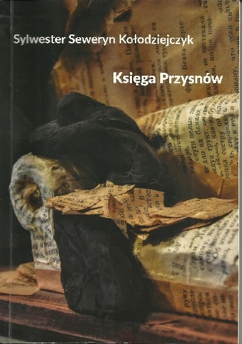 Księga Przysnów - Sylwester Seweryn Kołodziejczyk