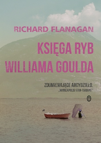 Księga ryb Williama Goulda - Richard Flanagan