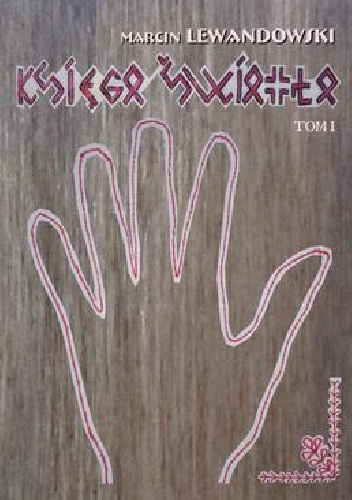 Księga Światła Tom I - Marcin Lewandowski