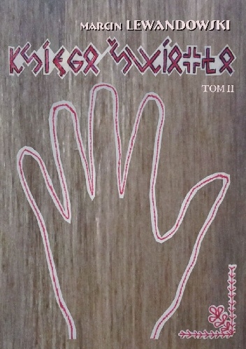 Księga Światła Tom II - Marcin Lewandowski