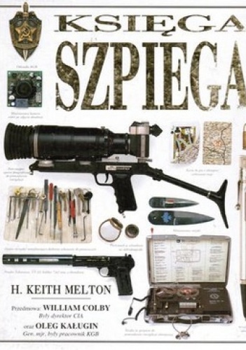 Księga szpiega - Keith Melton