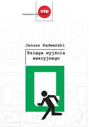 Księga wyjścia awaryjnego - Janusz Radwański