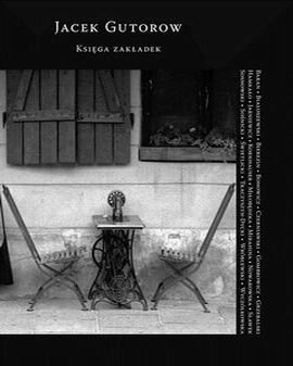 Księga zakładek - Jacek Gutorow