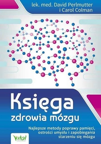 Księga zdrowia mózgu - David Perlmutter