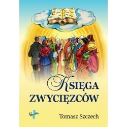 Księga zwycięzców - Tomasz Szczech