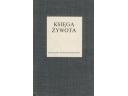 Księga żywota: przy-powieść - Robert Szczerbowski