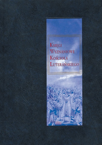 Księgi wyznaniowe Kościoła luterańskiego
