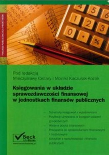 Księgowania w układzie sprawozdawczości finansowej w jednostkach finansów publicznych