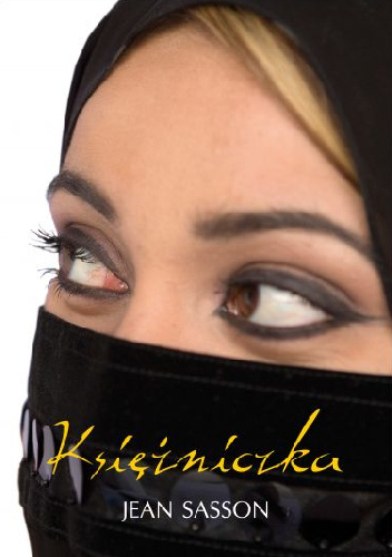 Księżniczka - Jean Sasson