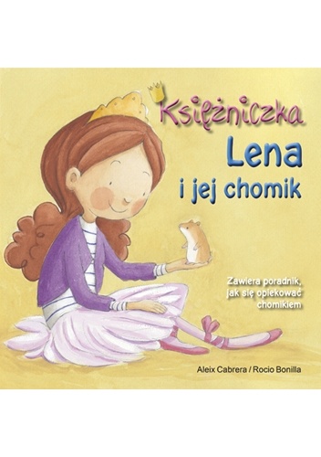 Księżniczka Lena i jej chomik - Aleix Cabrera
