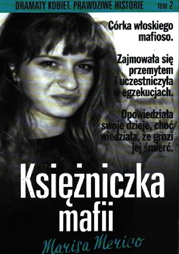 Księżniczka mafii - Marisa Merico