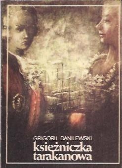 Księżniczka Tarakanowa - Grigorij Danilewski