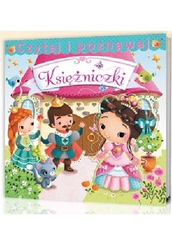 Księżniczki. Czytaj i poznawaj - Émilie Beaumont, Nathalie Bélineau